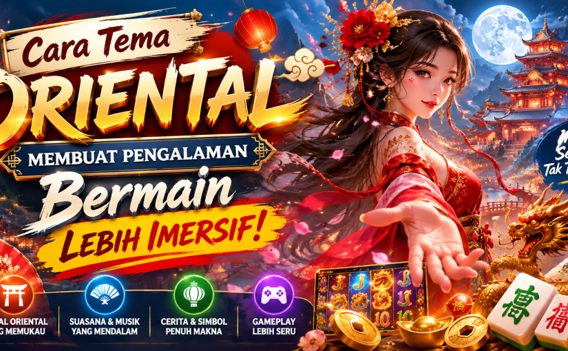 Mengapa Visual Game Bertema Cina Selalu Didominasi Merah dan Emas?